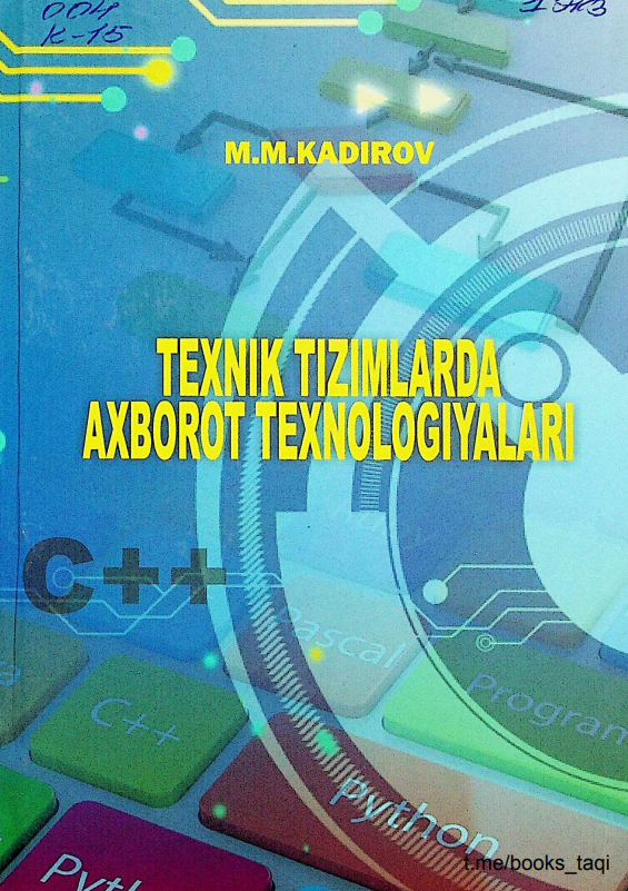Texnik tizimlarda axborot texnologiyalari