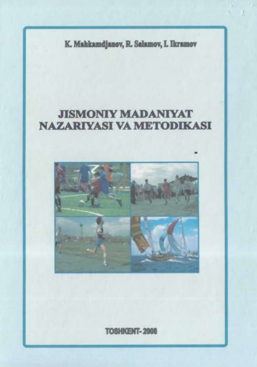 Jismoniy tarbiya nazariyasi va metodikasi