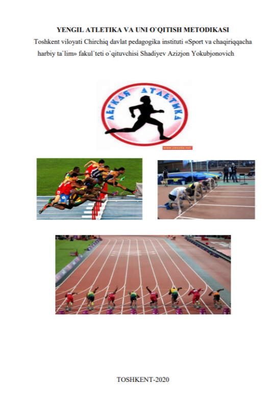Yengil atletika va uni o'qitish metodikasi