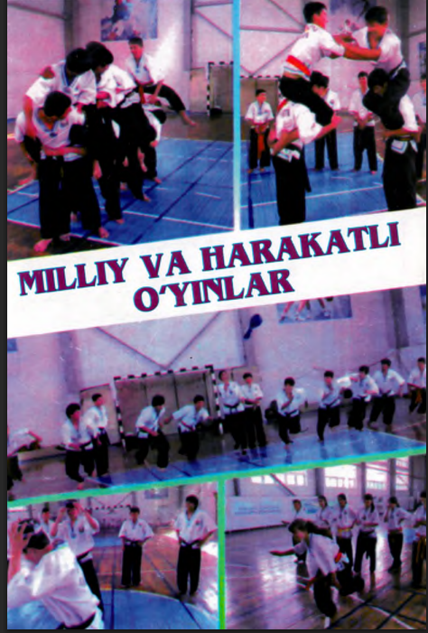 Milliy va harakatli o'yinlar