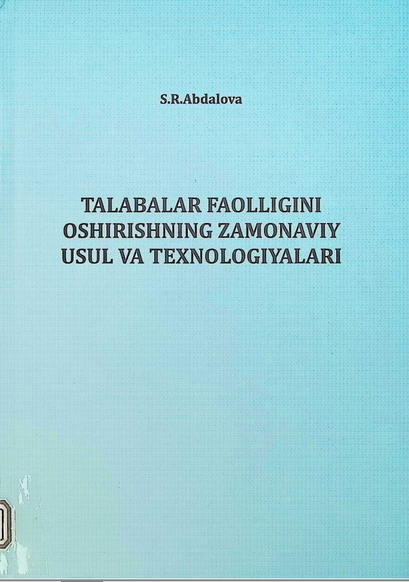 Talabalar faolligini oshirishning zamonaviy usul va texnologiyalari