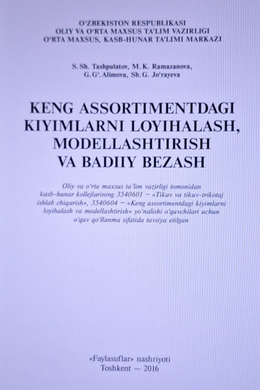 Keng assortimentdagi kiyimlarni loyihalash, modellashtirish va badiiy bezash