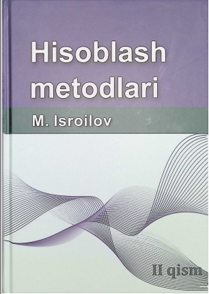 Hisoblash metodlari II qism