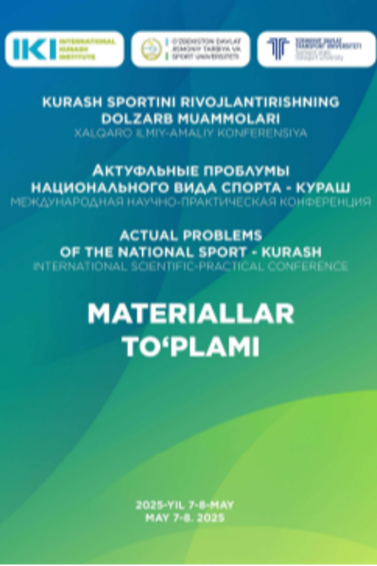 Jismoniy tarbiya va sportningning tarbiyaviy imkoniyatlari (kurash sport misolida))