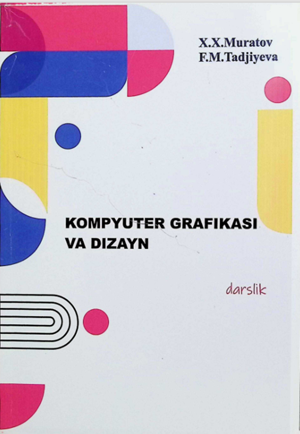 Kompyuter grafikasi va dizayn