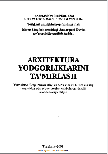 Arxitektura yodgorliklarini ta'mirlash.