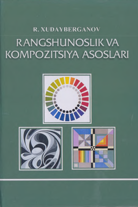 Rangshunoslik va kompozitsiya asoslar