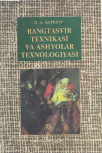 Rangtasvir texnikasi va ashyolar texnologiyasi: