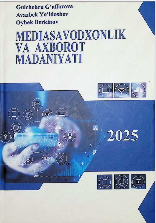 Mediasavodxonlik va axborot madaniyat