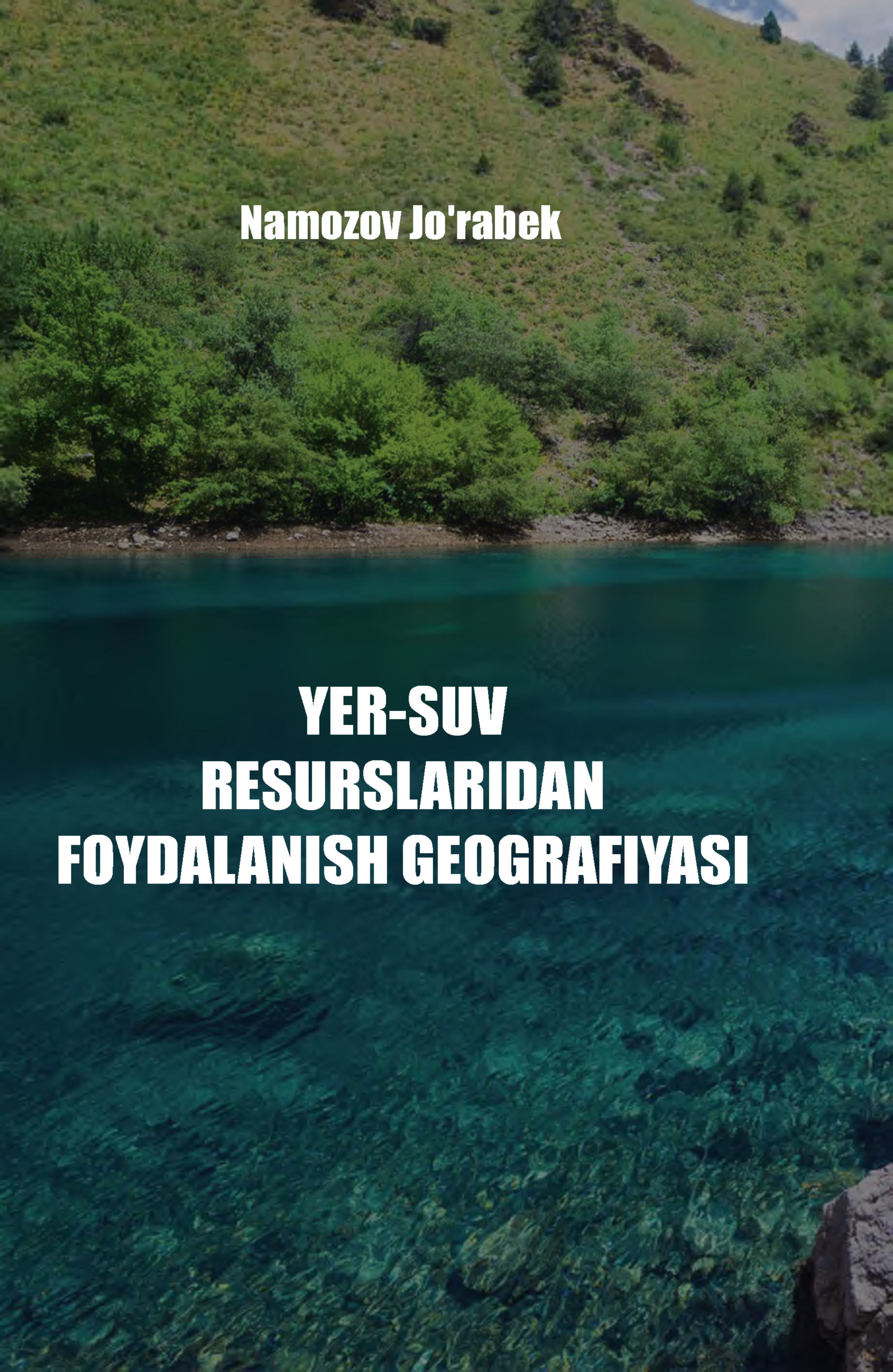 Yer-suv resurslaridan foydalanish geografiyasi