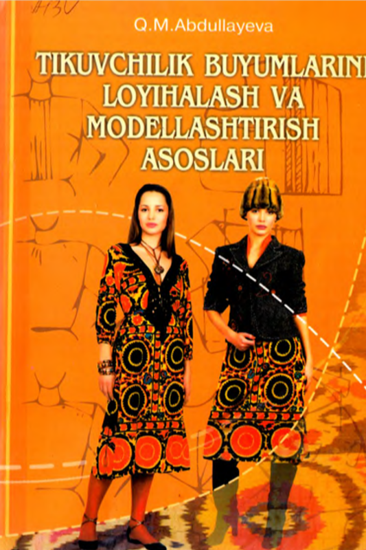 Tikuvchilik buyumlarini loyihalash va modellashtirish asoslari