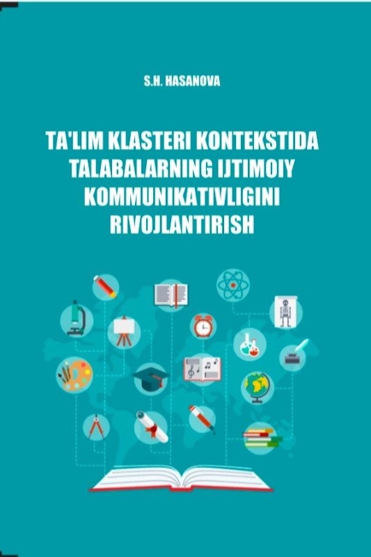 Ta'lim klasteri kontekstida talabalarning ijtimoiy komunikativligini rivojlantirish