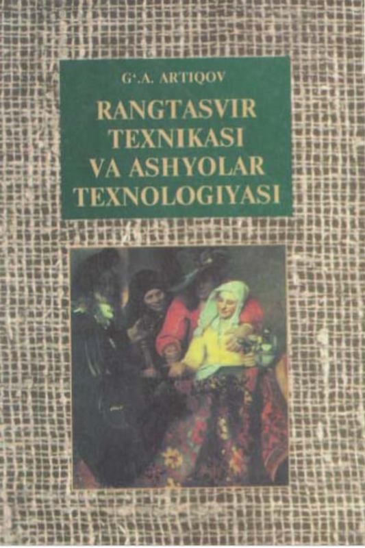 RANGTASVIR TEXNlKASI  VA AS HYOLAR  TEXNOLOGIYASI
