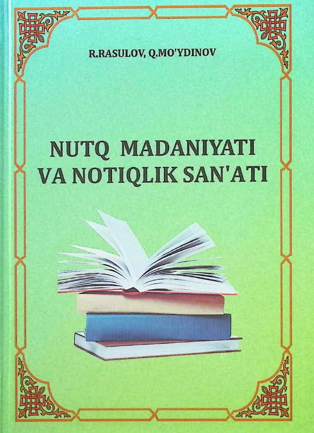 Nutq madaniyati va notiqlik san'ati