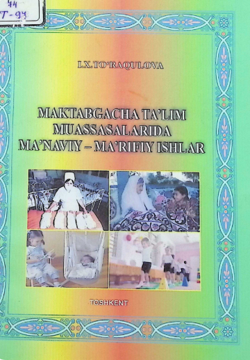 Maktabgacha ta'lim muassasalarida ma'naviy-ma'rifiy ishlar