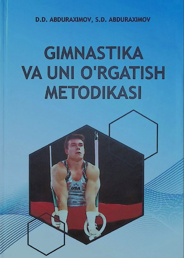 GIMNASTIKA VA UNI O'RGATISH METODIKASI