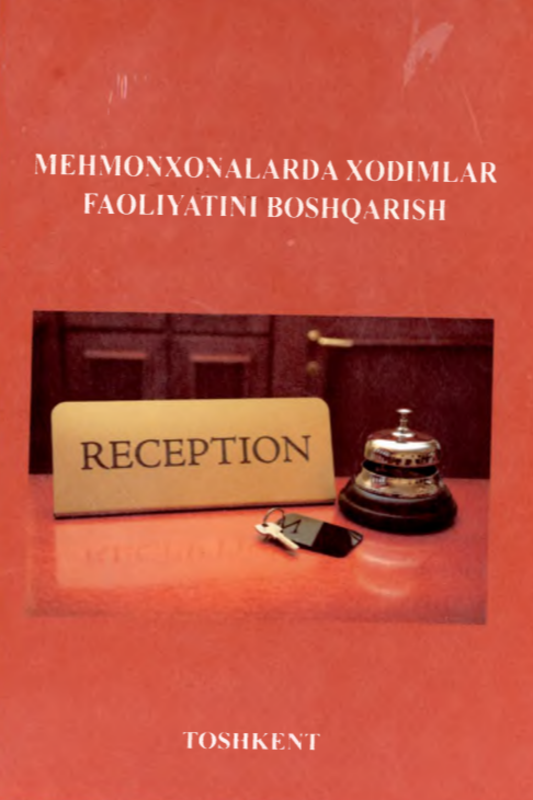 Mehmonxonalarda xodimlar faoliyatini boshqarish