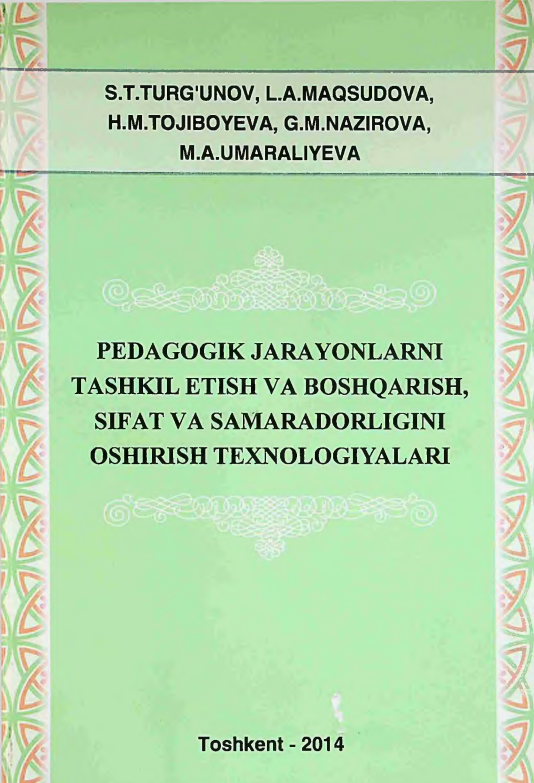 Pedagogik jarayonlarni tashkil etsih