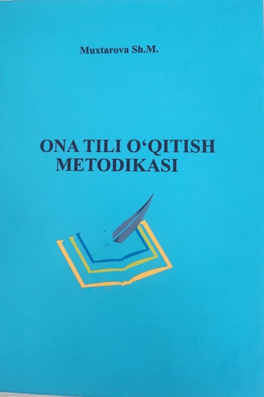 Ona tili o‘qitish metodikasi