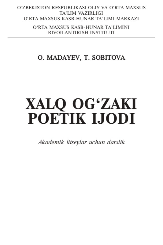 XALQ OG‘ZAKI POETIK IJODI Akademik litseylar uchun darslik
