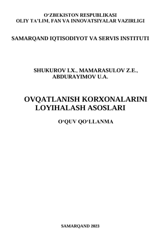 Ovqatlanish korxonalarini loyihalash asoslari