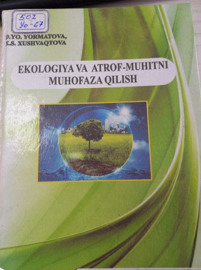 Ekologiya va atrof-muhitni muhofaza qilish