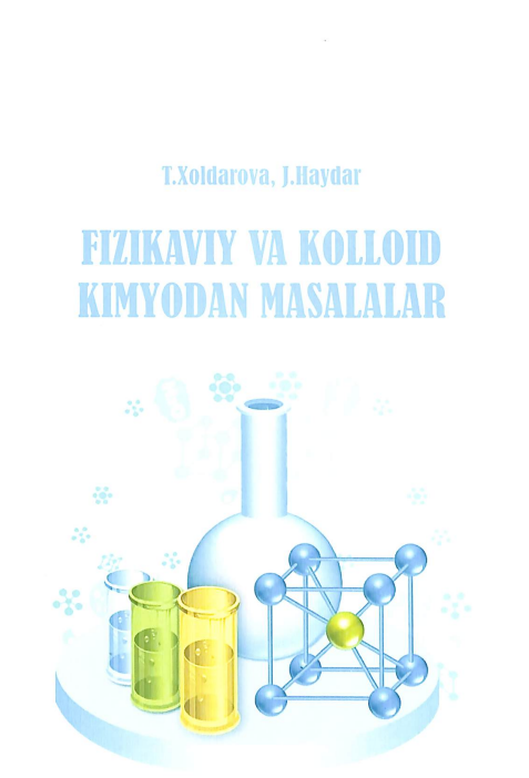 Fizikaviy va kolloid kimyodan masalalar