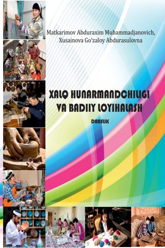 XALQ HUNARMANDCHILIGI  VA BADIIY LOYIHALASH
