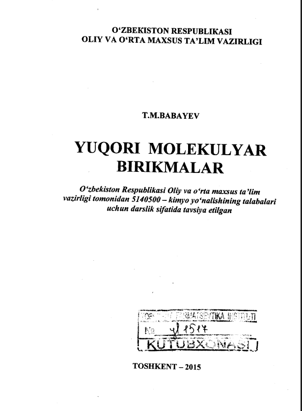 Yuqori molekulyar birikmalar.
