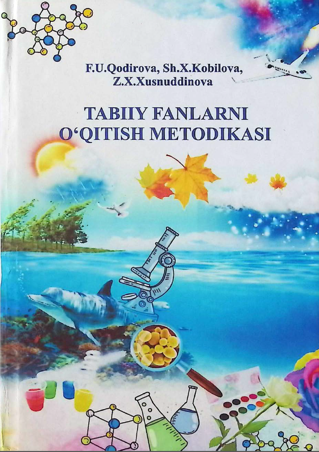 Tabiiy fanlarni o'qitish metodikasi