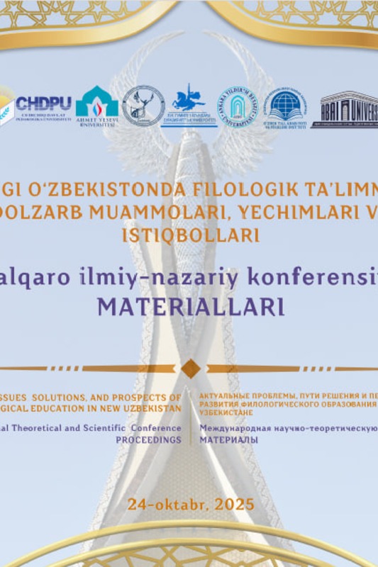 Yangi O'zbekistonda filologik ta'limning dolzarb muammolari,yechimlari va istiqbollari