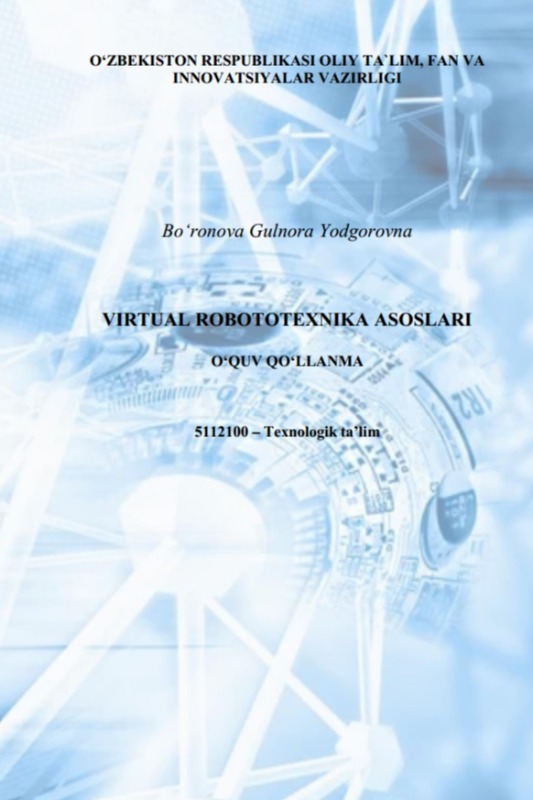 VIRTUAL ROBOTOTEXNIKA ASOSLARI