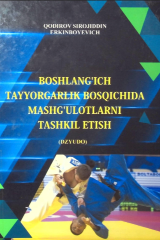 Boshlang'ich tayyorgarlik bosqichida mashg'ulotlarni tashkil etish