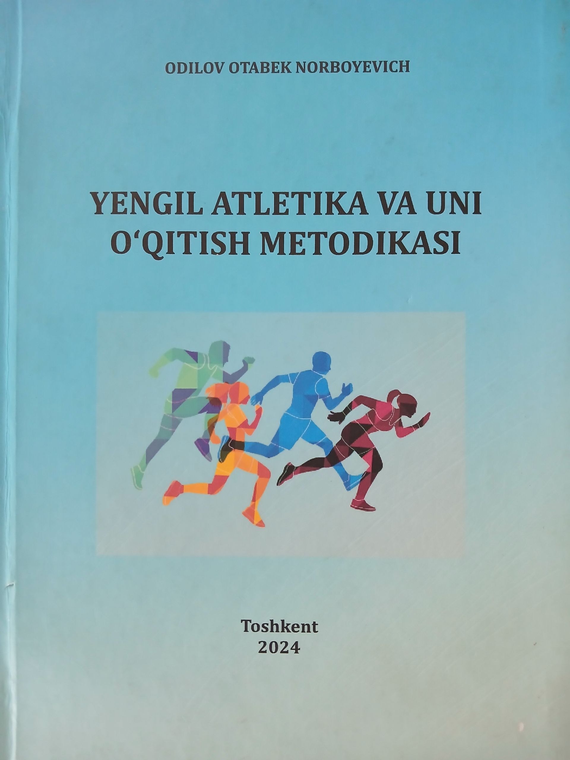 Yengil atletika va uni o‘qitish metodikasi
