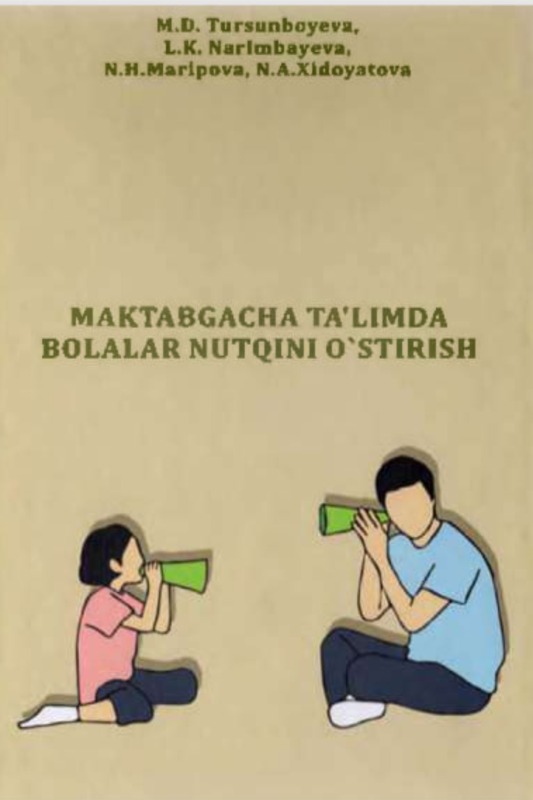 Maktabgacha ta'limda bolalar nutqini o'stirish