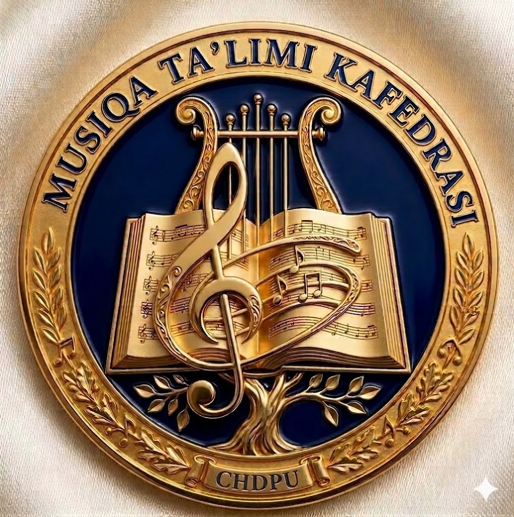 Musiqa ta'limi kafedrasi - CHDPU