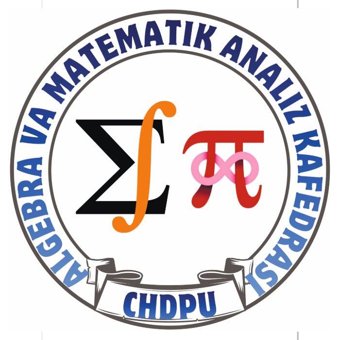 Algebra va matematik analiz kafedrasi - CHDPU