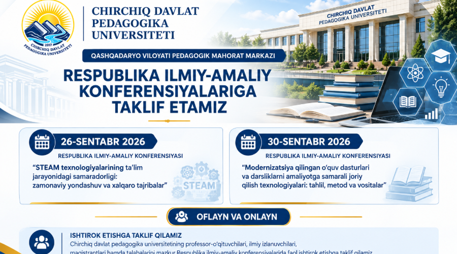 “Modernizatsiya qilingan o‘quv dasturlari va darsliklarni amaliyotga samarali joriy qilish texnologiyalari: tahlil, metod va vositalar”