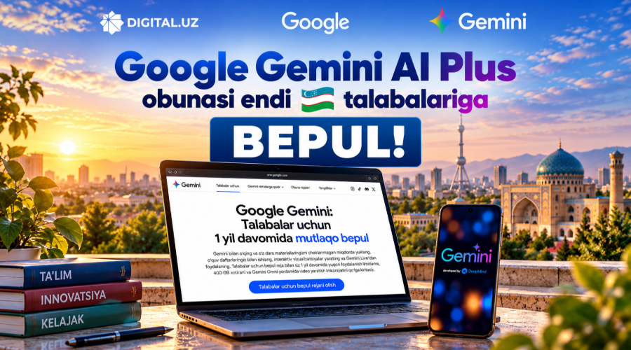 O‘ZBEKISTONLIK TALABALAR “GOOGLE GEMINI AI PLUS” OBUNASINI “AILEADERS.UZ” PLATFORMASI ORQALI BEPUL FOYDALANISHLARI MUMKIN.