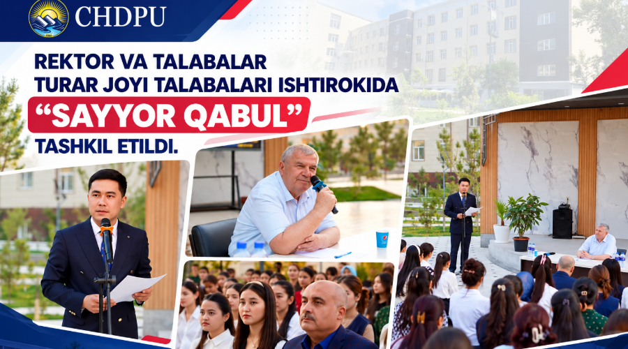 EKTOR VA TALABALAR TURAR JOYI TALABALARI ISHTIROKIDA “SAYYOR QABUL” TASHKIL ETILDI.