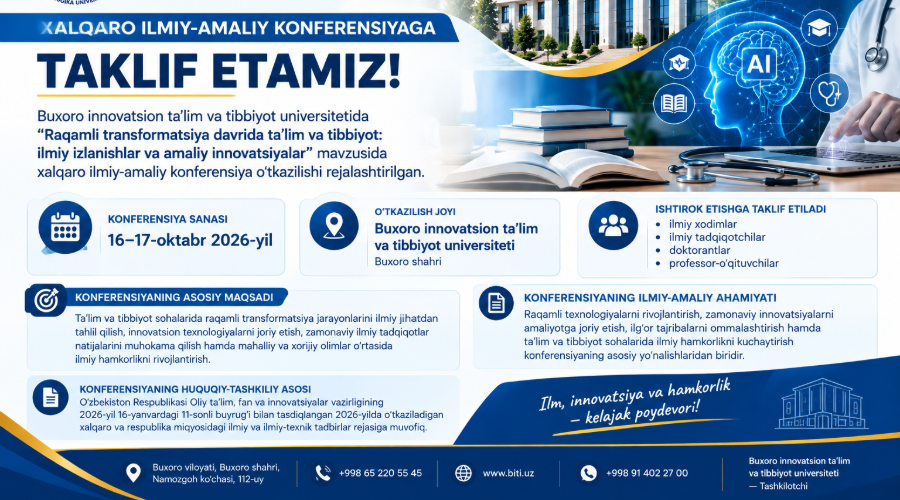 “Raqamli transformatsiya davrida ta'lim va tibbiyot: ilmiy izlanishlar va amaliy innovatsiyalar”