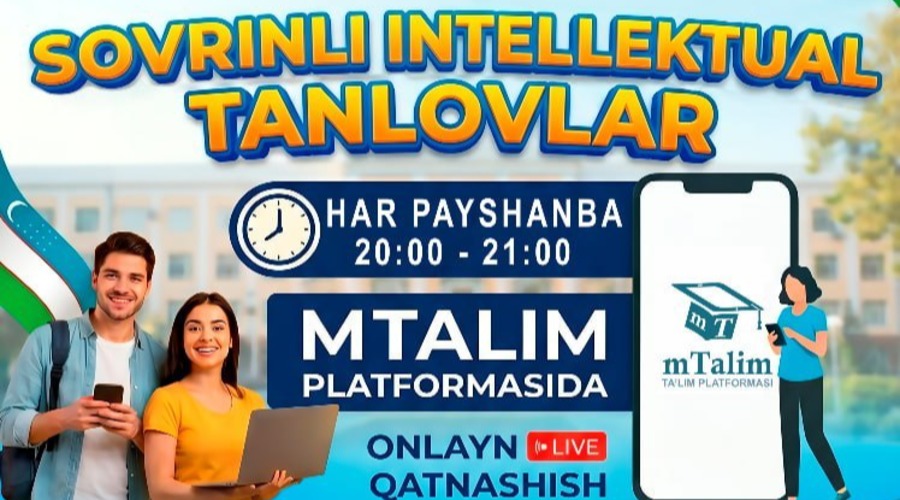 CHDPUDA SOVRINLI INTELLEKTUAL TANLOVLAR START OLDI!