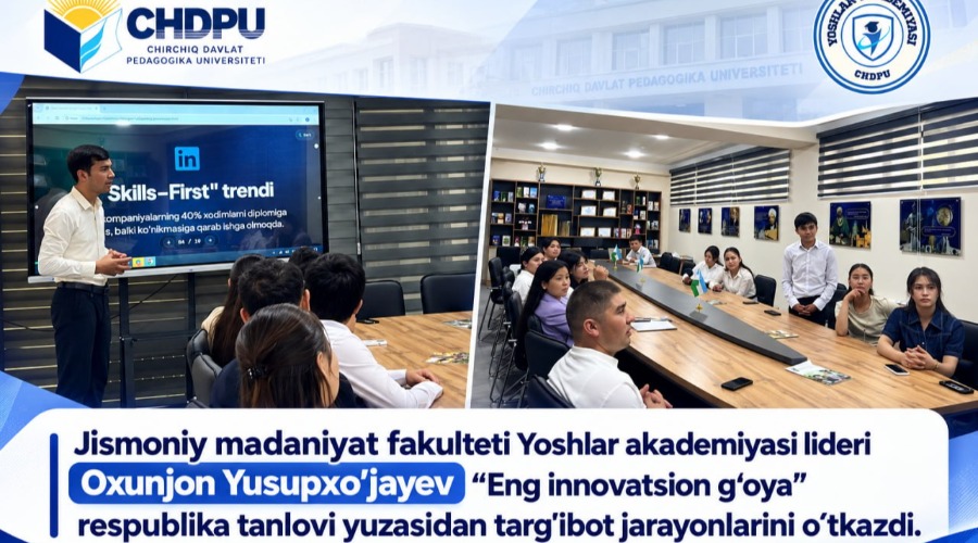JISMONIY MADANIYAT FAKULTETI LIDERI TARG'IBOT JARAYONLARINI TASHKIL ETDI!