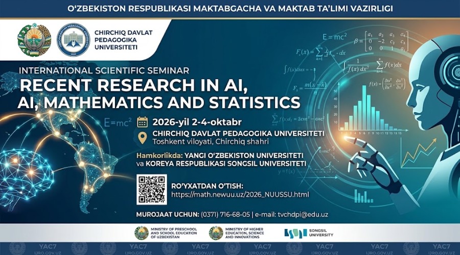 “Recent Research in AI, Mathematics and Statistics” mavzusida xalqaro ilmiy seminar