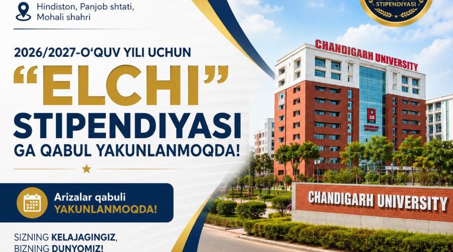 “ELCHI STIPENDIYASI”GA QABUL DAVOM ETMOQDA!