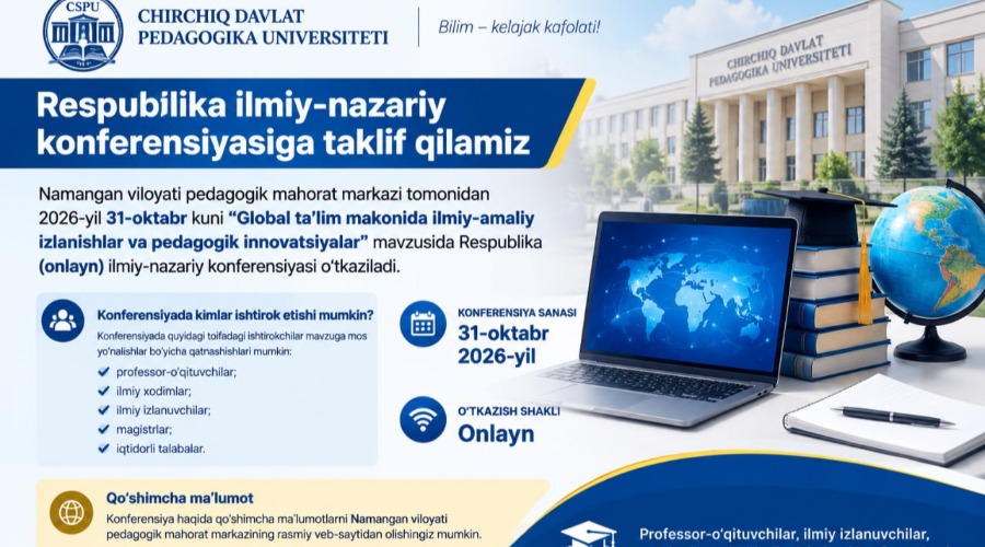 “Global ta’lim makonida ilmiy-amaliy izlanishlar va pedagogik innovatsiyalar”