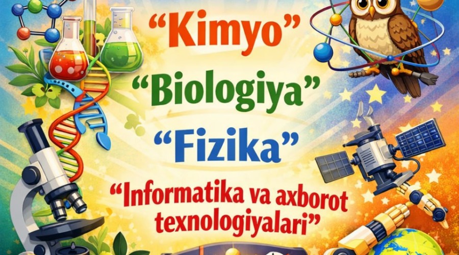 CHDPUda 4 ta fan bo‘yicha olimpiada o‘tkaziladi!